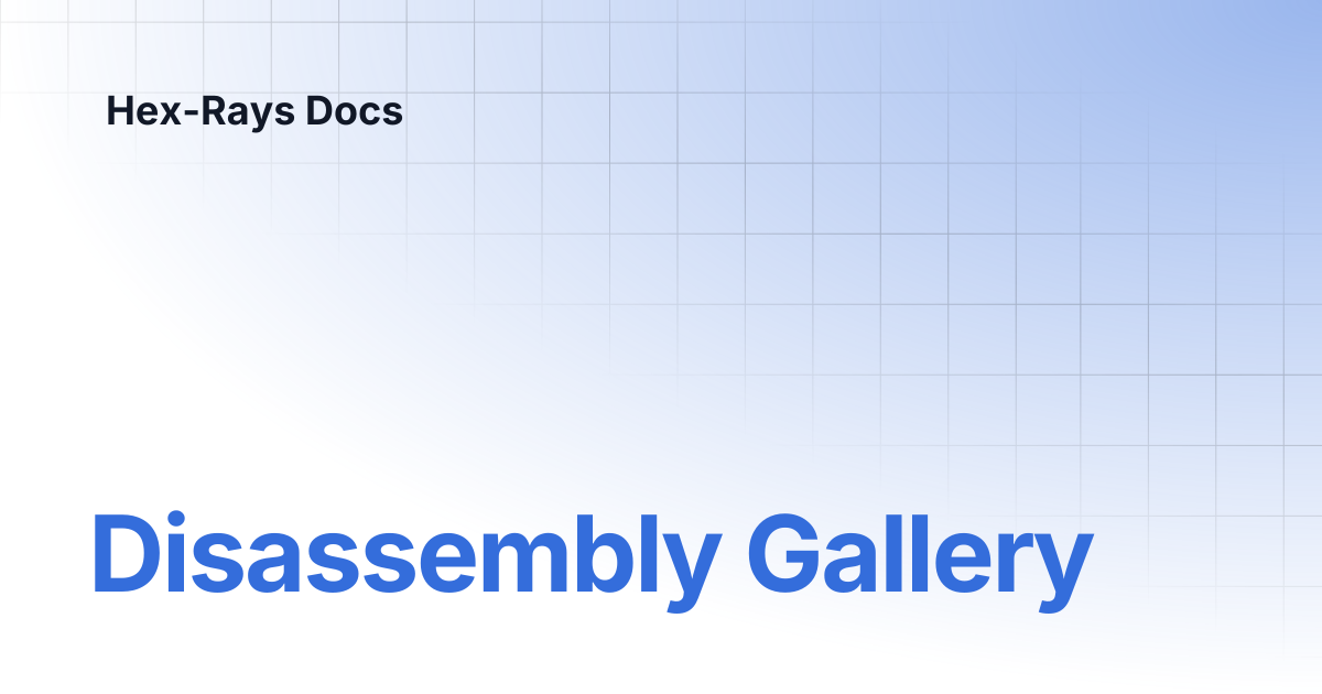 Disassembly Gallery | IDA 8.4 | Hex-Rays Docs