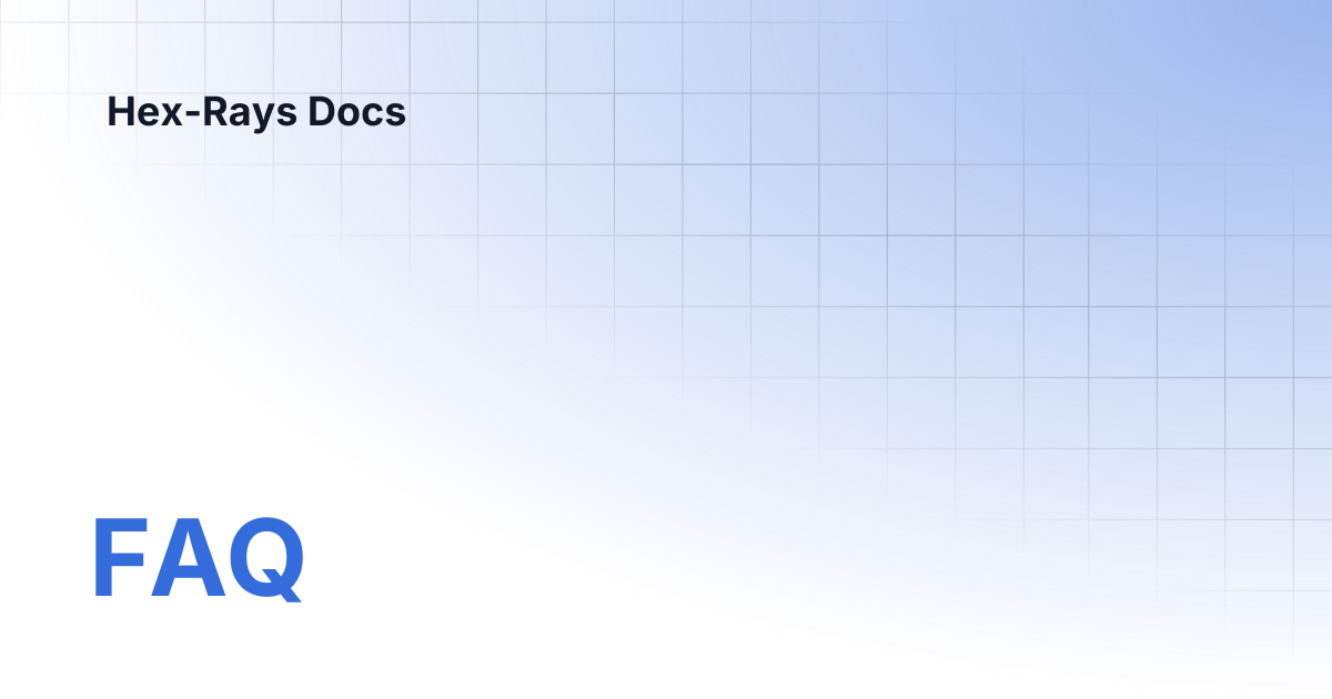 FAQ | IDA 9.0 | Hex-Rays Docs