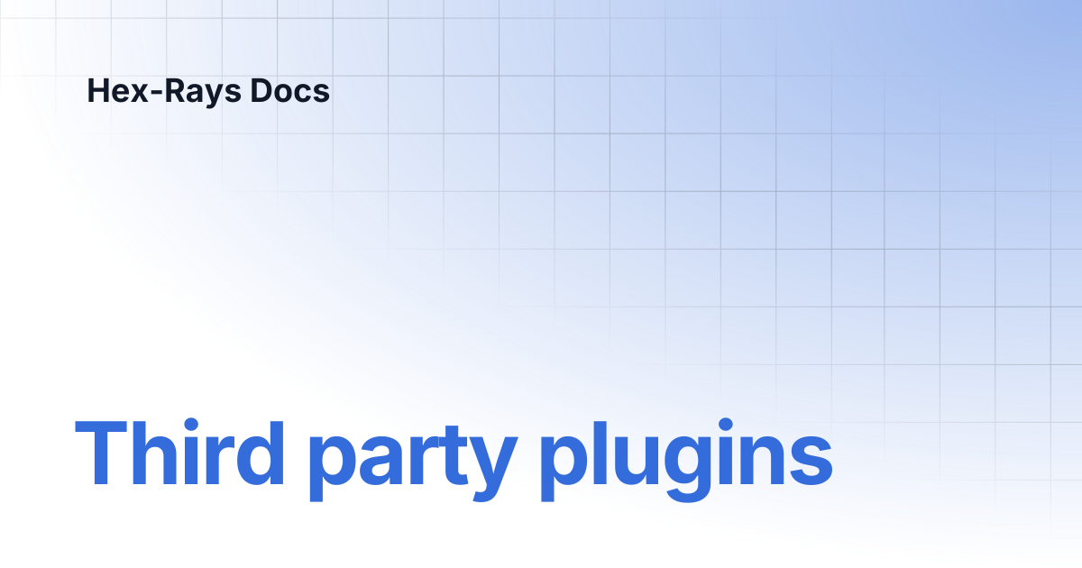 Third party plugins | IDA 9.1 | Hex-Rays Docs