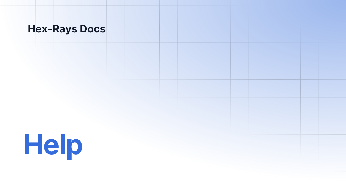 Help | IDA 9.2 | Hex-Rays Docs